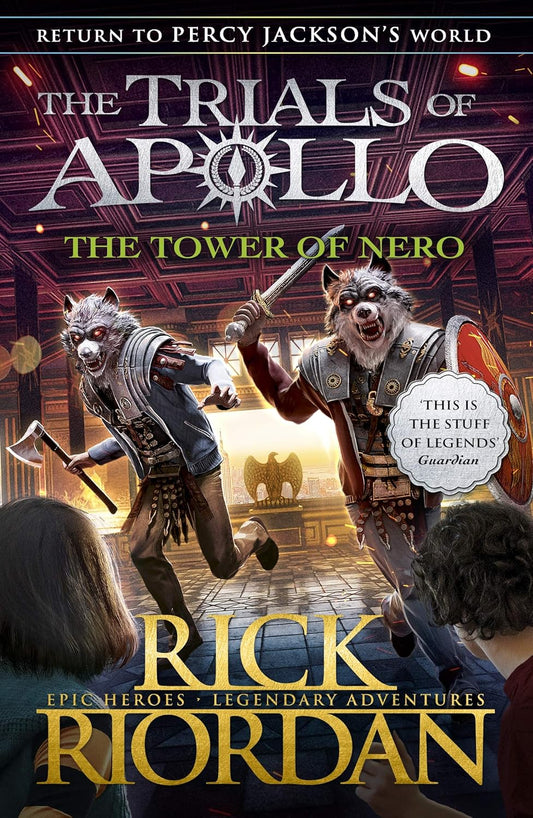THE TOWER OF NERO (THE TRIALS OF APOLLO BOOK 5) - RIORDAN, RICK