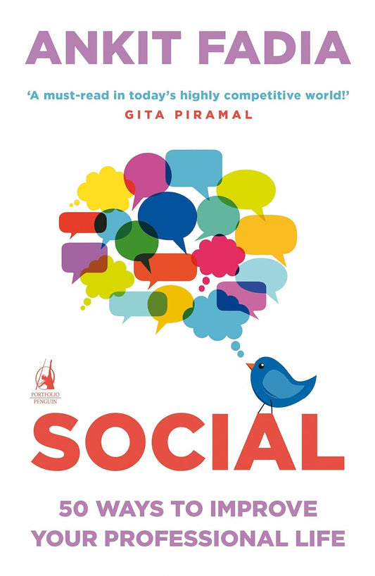 SOCIAL 50 WAYS TO IMPROVE YOUR PROFESSIONAL LIFE 1ST/2014-ANKIT FADIA