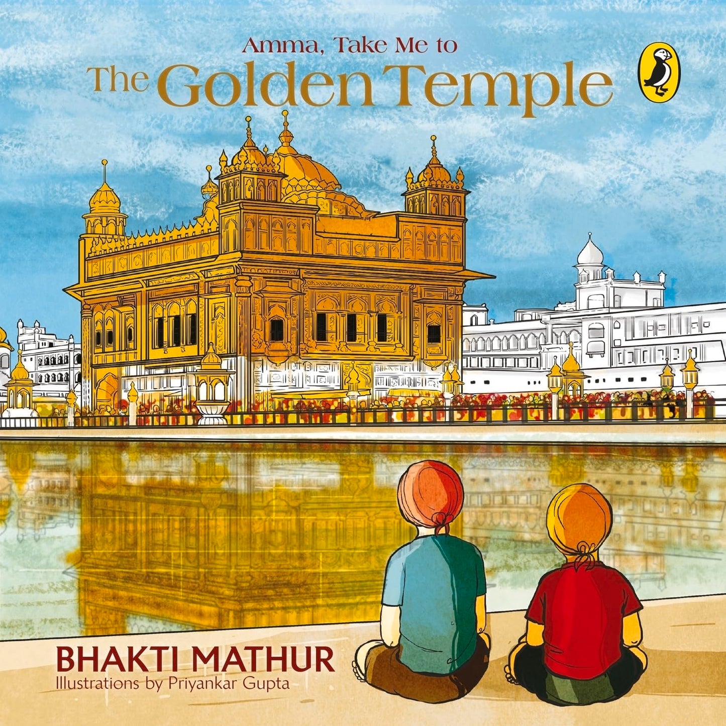 AMMA, TAKE ME TO THE GOLDEN TEMPLE - BHAKTI MATHUR