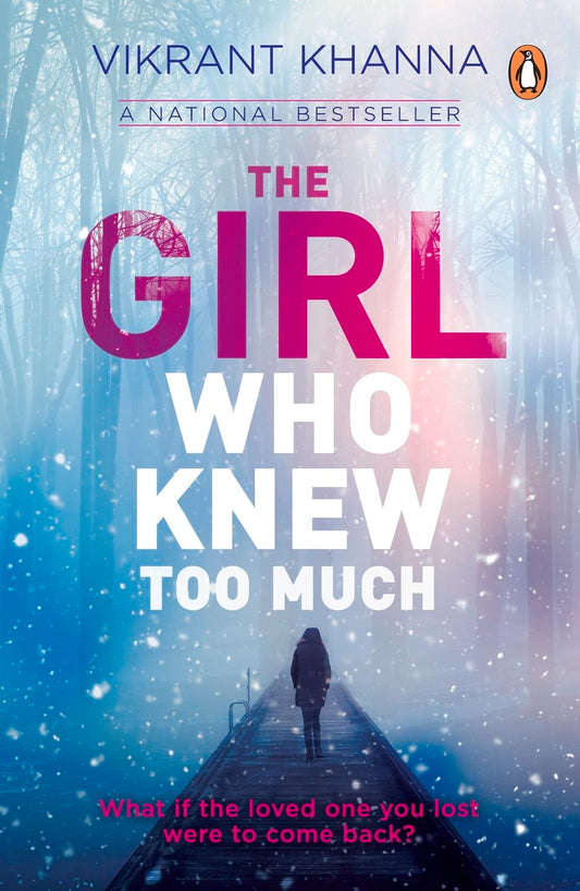 THE GIRL WHO KNEW TOO MUCH - VIKRANT KHANNA