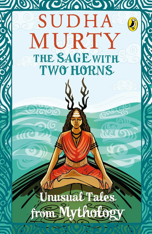 THE SAGE WITH TWO HORNS - SUDHA MURTY