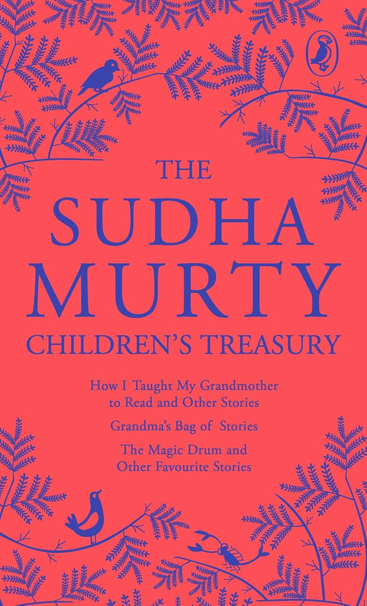 THE SUDHA MURTY CHILDREN'S TREASURY - SUDHA MURTY