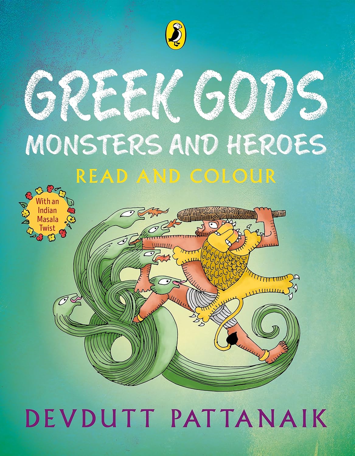 GREEK GODS, MONSTERS AND HEROES: READ AND COLOUR - DEVDUTT PATTANAIK