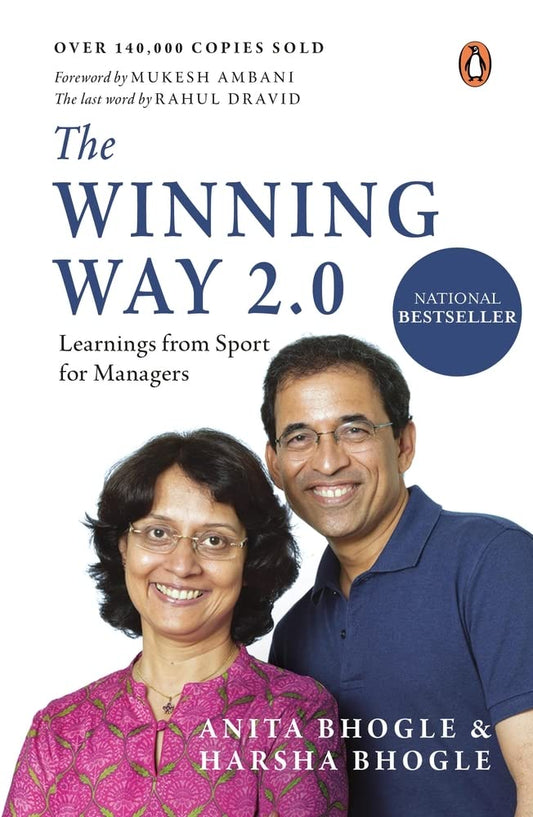 THE WINNING WAY 2.0 - BHOGLE ANITA