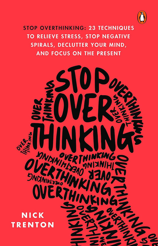 STOP OVERTHINKING - NICK TRENTON