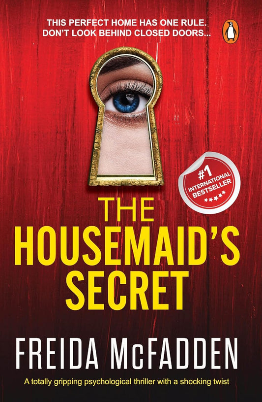 THE HOUSEMAID'S SECRET - FREIDA MCFADDEN
