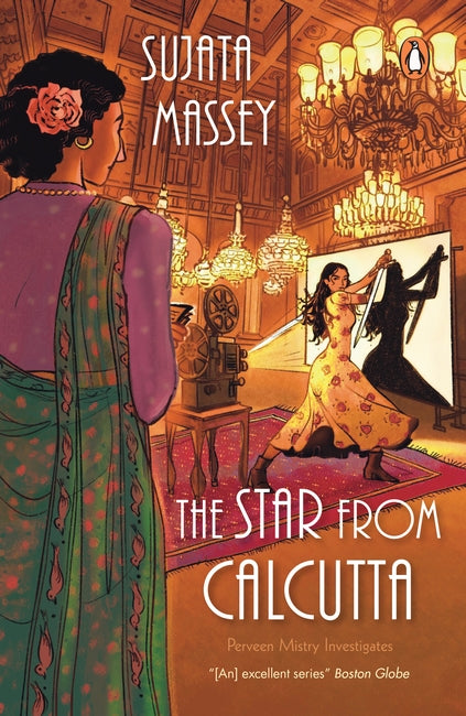 THE STAR FROM CALCUTTA - SUJATA MASSEY