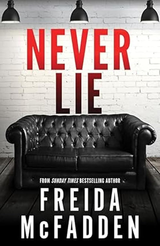 NEVER LIE - FREIDA MAFADDEN