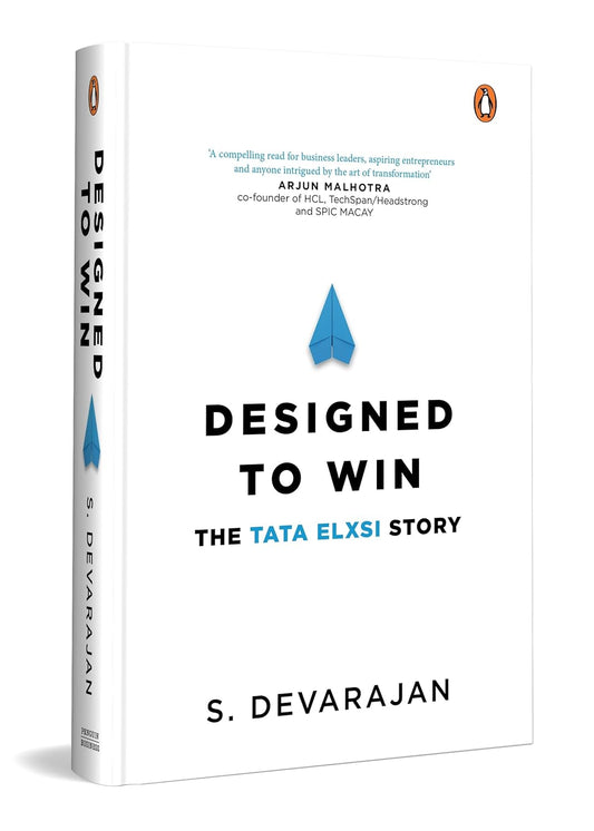 DESIGNED TO WIN: THE TATA ELXSI STORY - DEVARAJAN