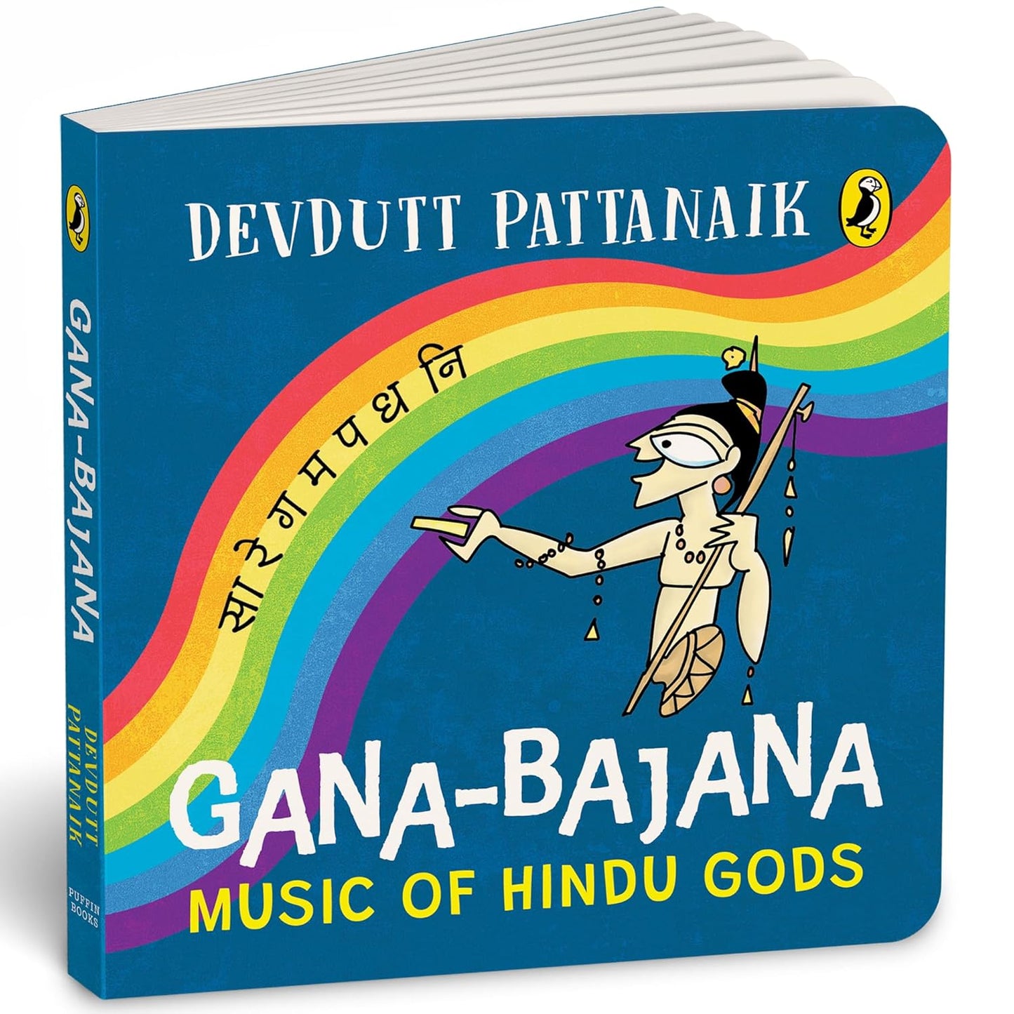 GANA BAJANA: MUSIC OF HINDU GODS - DEVDUTT PATTANAIK