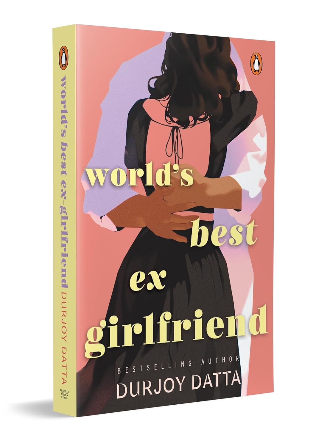 WORLD'S BEST EX-GIRLFRIEND - DURJOY DATTA