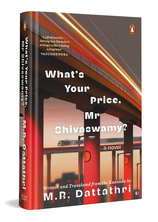 WHAT'S YOUR PRICE, MR. SHIVASWAMY? - M R DATTATHRI