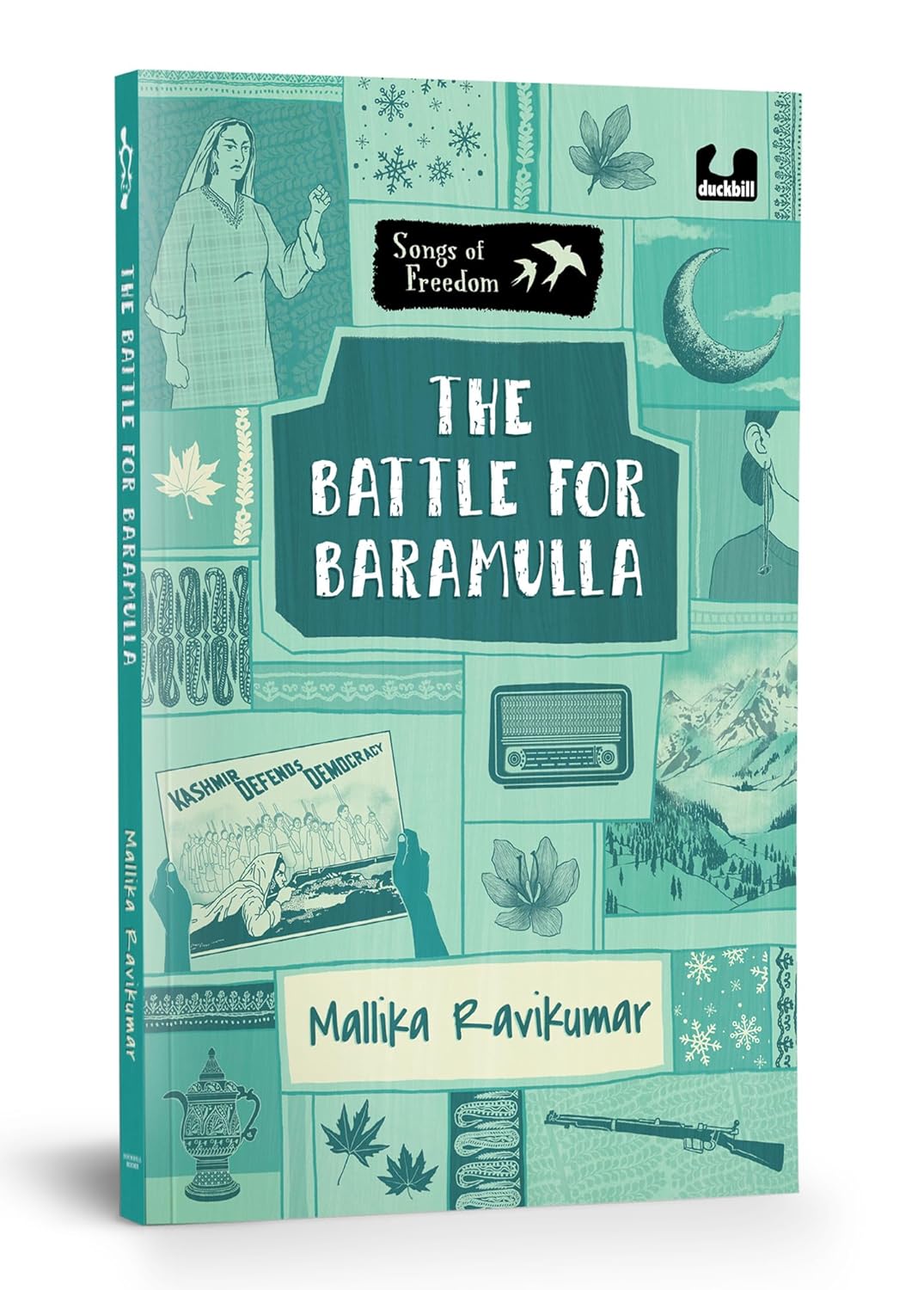 SONG OF FREEDOM SERIES: THE BATTLE FOR BARAMULLA - MALLIKA RAVIKUMAR