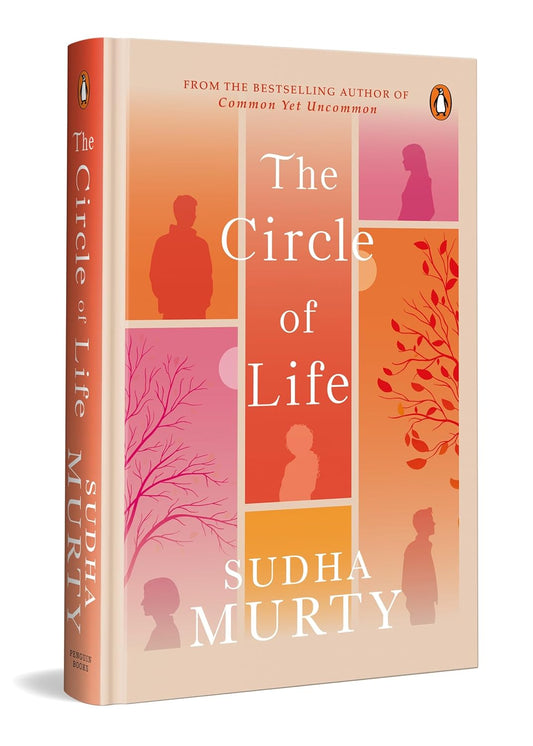 THE CIRCLE OF LIFE - SUDHA MURTY