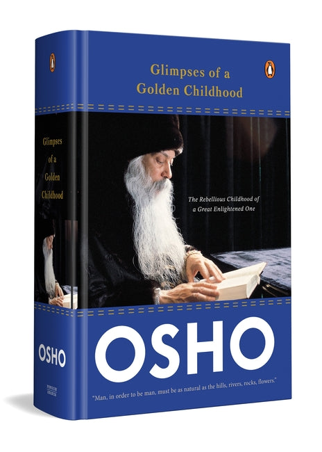 GLIMPSES OF A GOLDEN CHILDHOOD - OSHO