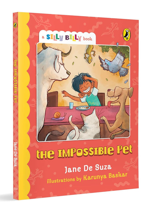 SILLY BILLY SERIES: THE IMPOSSIBLE PET - JANE DE SUZA