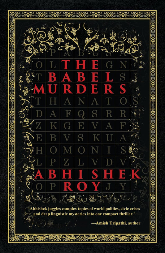 THE BABEL MURDERS - ABHISHEK ROY