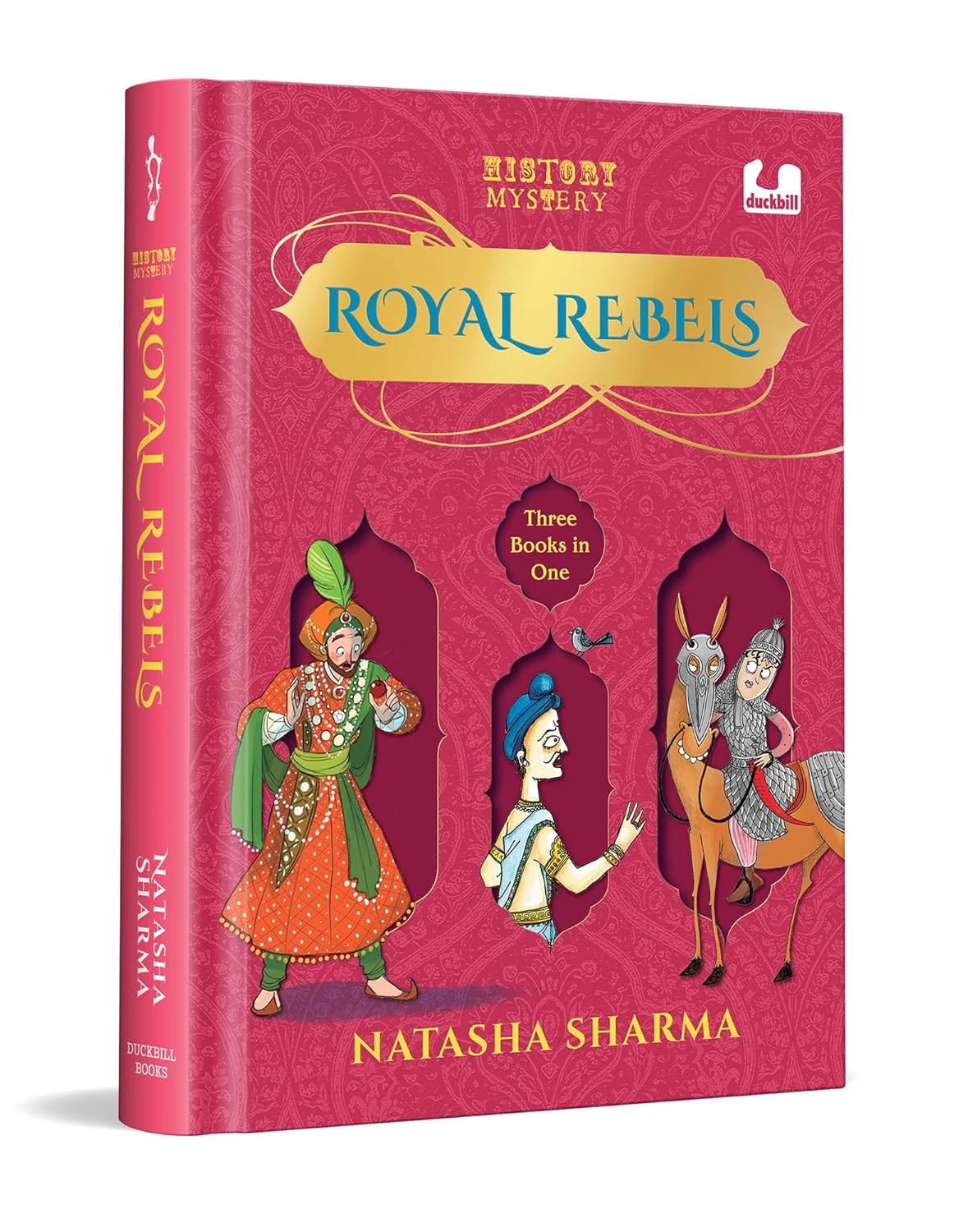 HISTORY MYSTERY: REGAL REBELS - NATASHA SHARMA