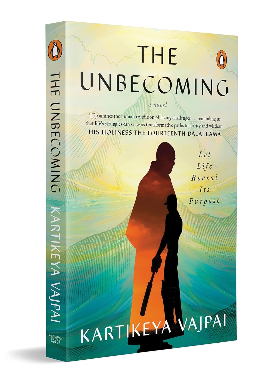 THE UNBECOMING: LET LIFE REVEAL ITS PURPOSE - KARTIKEYA VAJPAYI