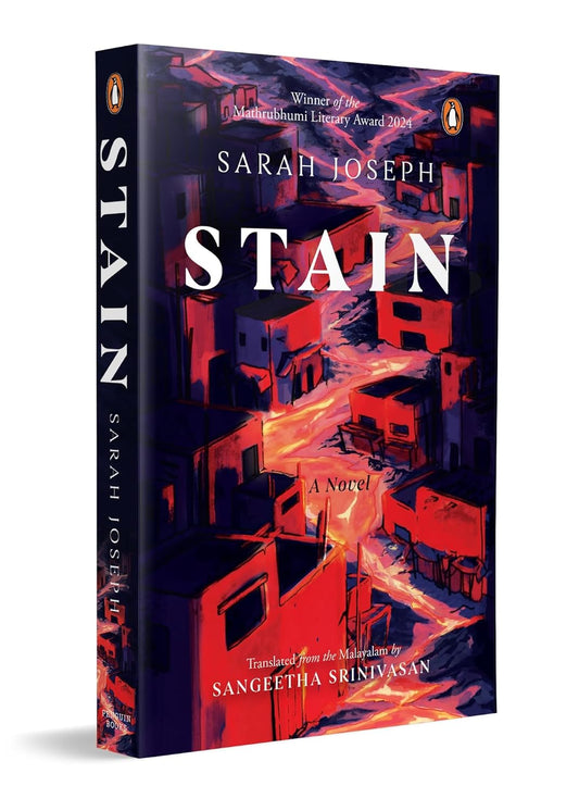 THE STAIN: A NOVEL - SARAH JOSEPH