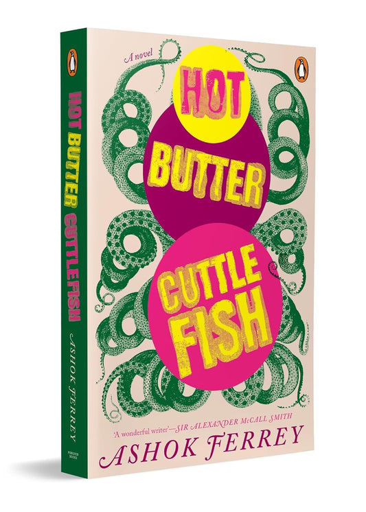 HOT BUTTER CUTTLEFISH - ASHOK FERREY