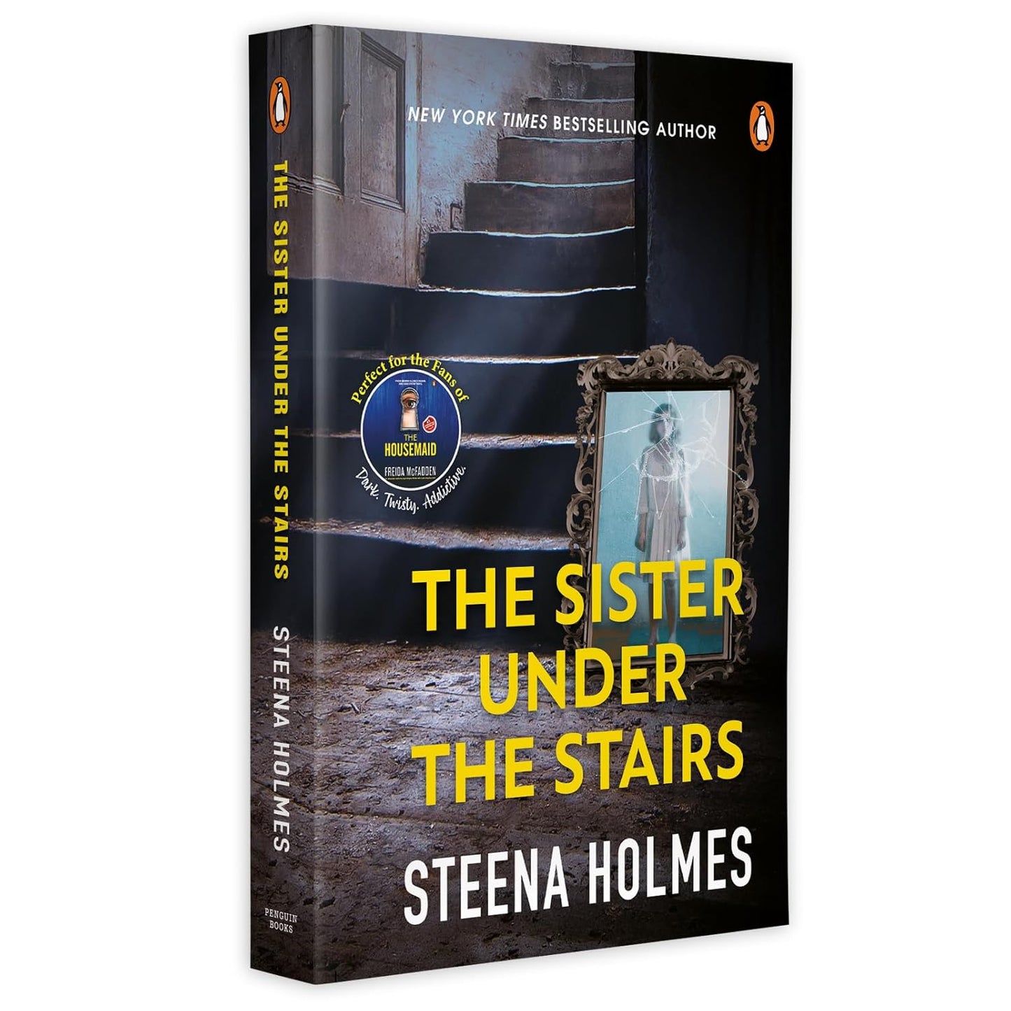 THE SISTER UNDER THE STAIRS - STEENA HOLMES