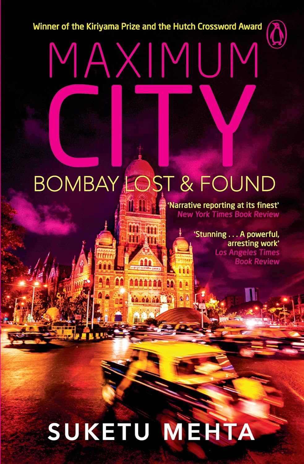 MAXIMUM CITY - SUKETU MEHTA