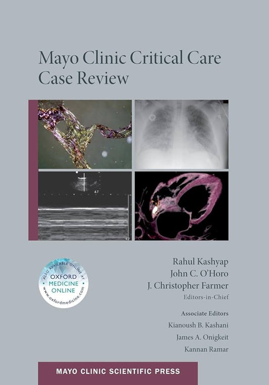 MAYO CLINIC CRITICAL CARE CASE REVIEW 1SA/2016