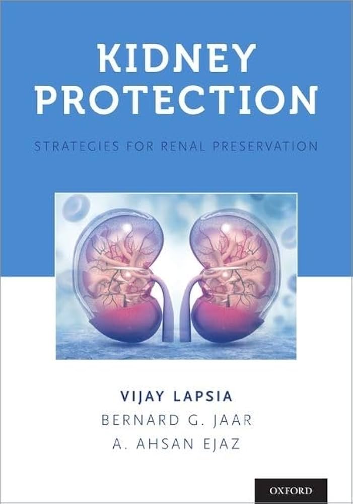 KIDNEY PROTECTION STRATEGIES FOR RENAL PRESERVATION 1E/2019