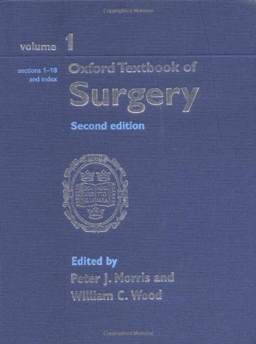 The Oxford Textbook of Surgery 2ND/2000