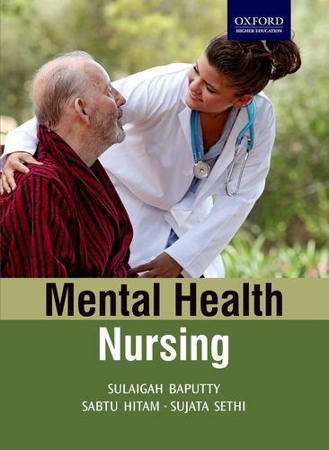MENTAL HEALTH NURSING 1ST/2014-SULAIGAH BAPUTTY