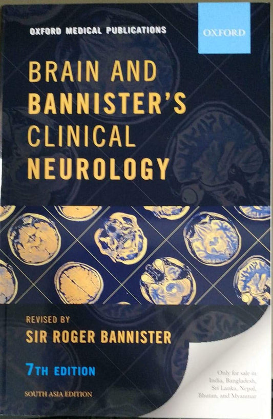 BRAIN AND BANNISTERS CLINICAL NEUROLOGY  7E/2019