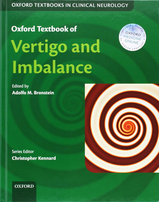 OXFORD TEXTBOOK OF VERTIGO AND IMBALANCE 1ST/2013 - ADOLFO BRONSTEIN
