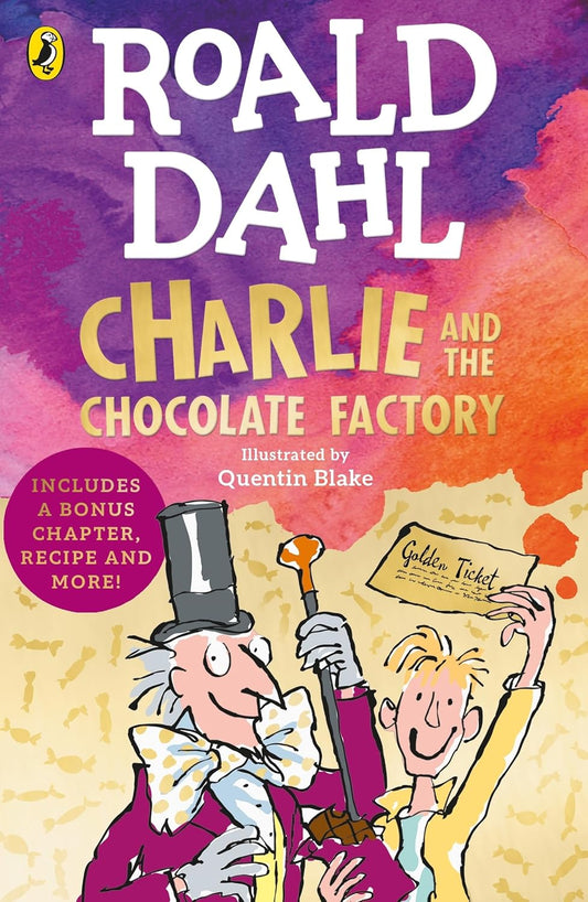CHARLIE AND THE CHOCOLATE FACTORY-REISSUES - DAHL, ROALD