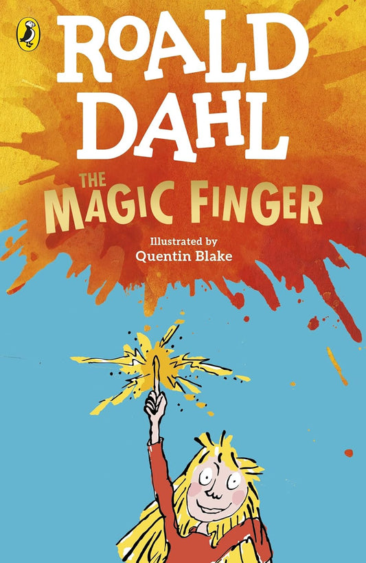 THE MAGIC FINGER-REISSUES - DAHL, ROALD