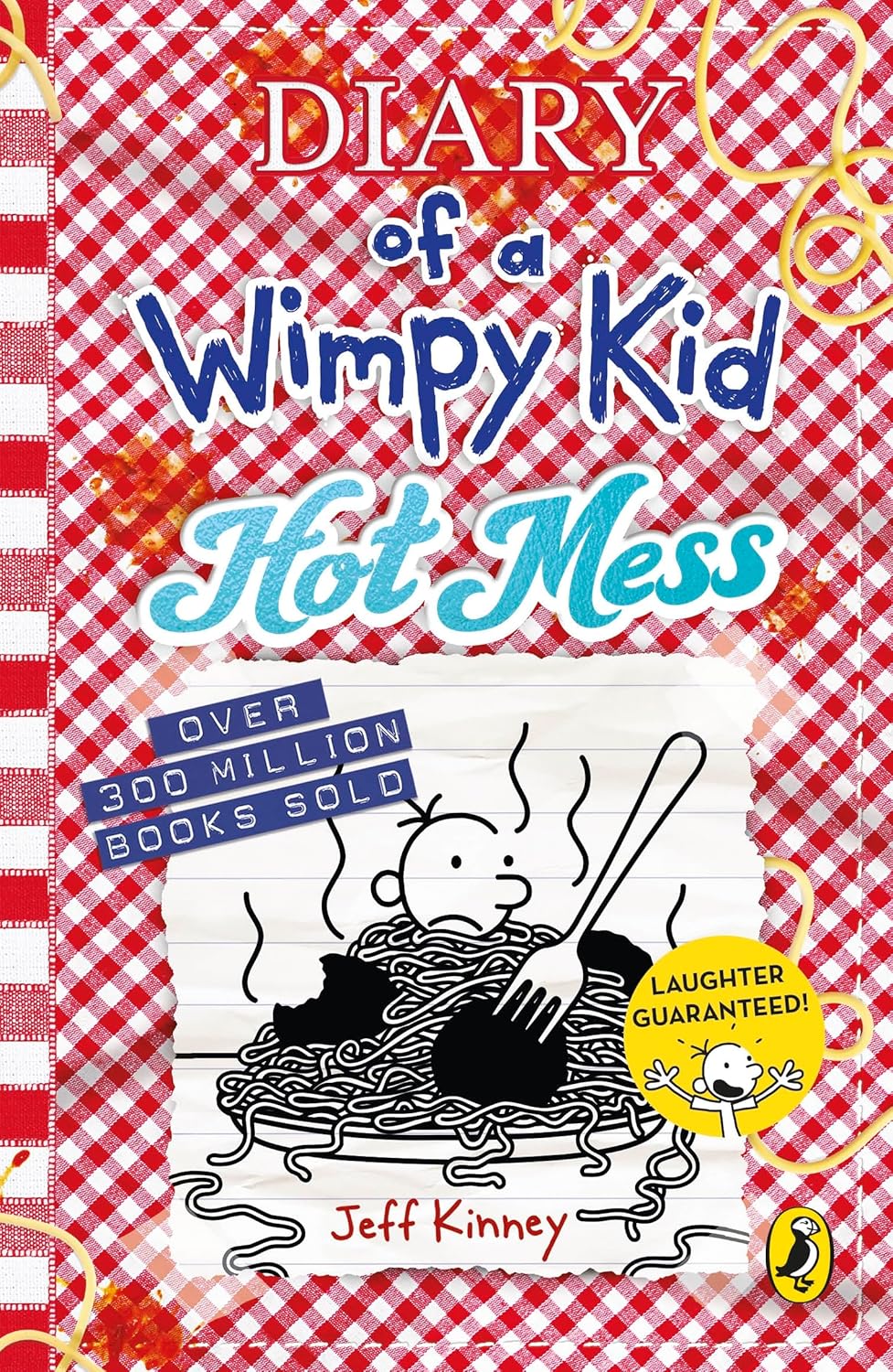 DIARY OF A WIMPY KID: HOT MESS (BOOK 19) (NOW IN PAPERBACK) - JEFF KINNEY