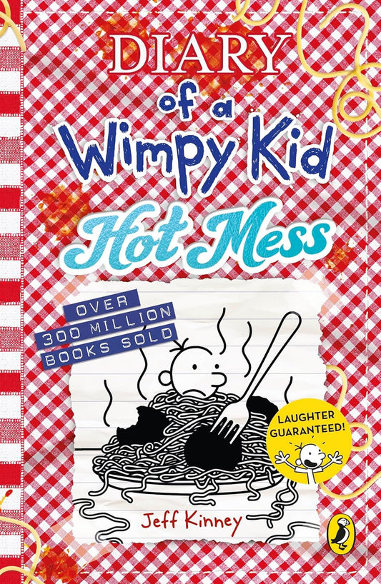 DIARY OF A WIMPY KID: HOT MESS (BOOK 19) (NOW IN PAPERBACK) - JEFF KINNEY