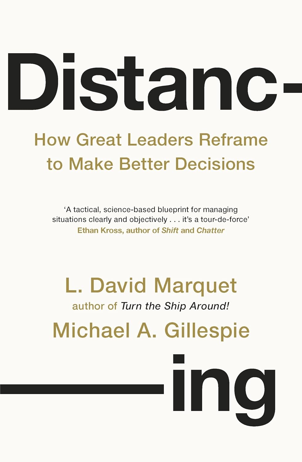 DISTANCING - MARQUET, L. DAVID,GILLESPIE, MICHAEL