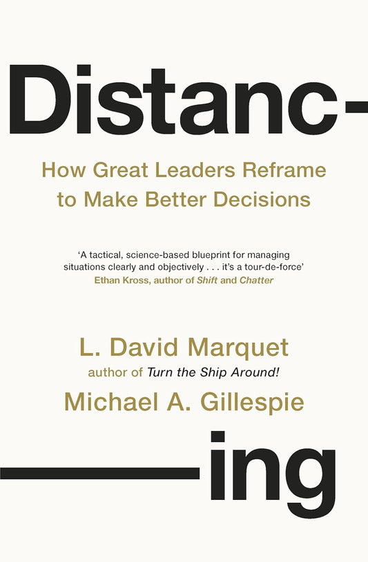 DISTANCING - MARQUET, L. DAVID,GILLESPIE, MICHAEL