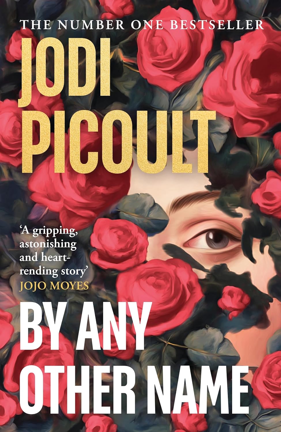 BY ANY OTHER NAME - JODI PICOULT