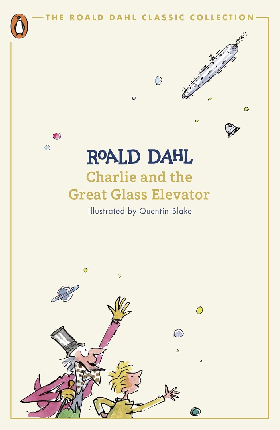 CHARLIE AND THE GREAT GLASS ELEVATOR - DAHL, ROALD