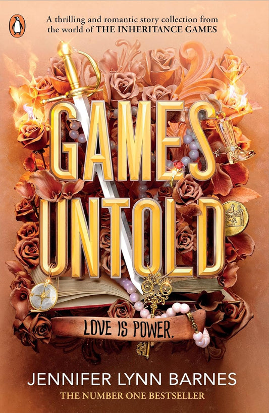 GAMES UNTOLD (FROM THE WORLD OF THE INHERITANCE GAMES) - BARNES JENNIFER LYNN