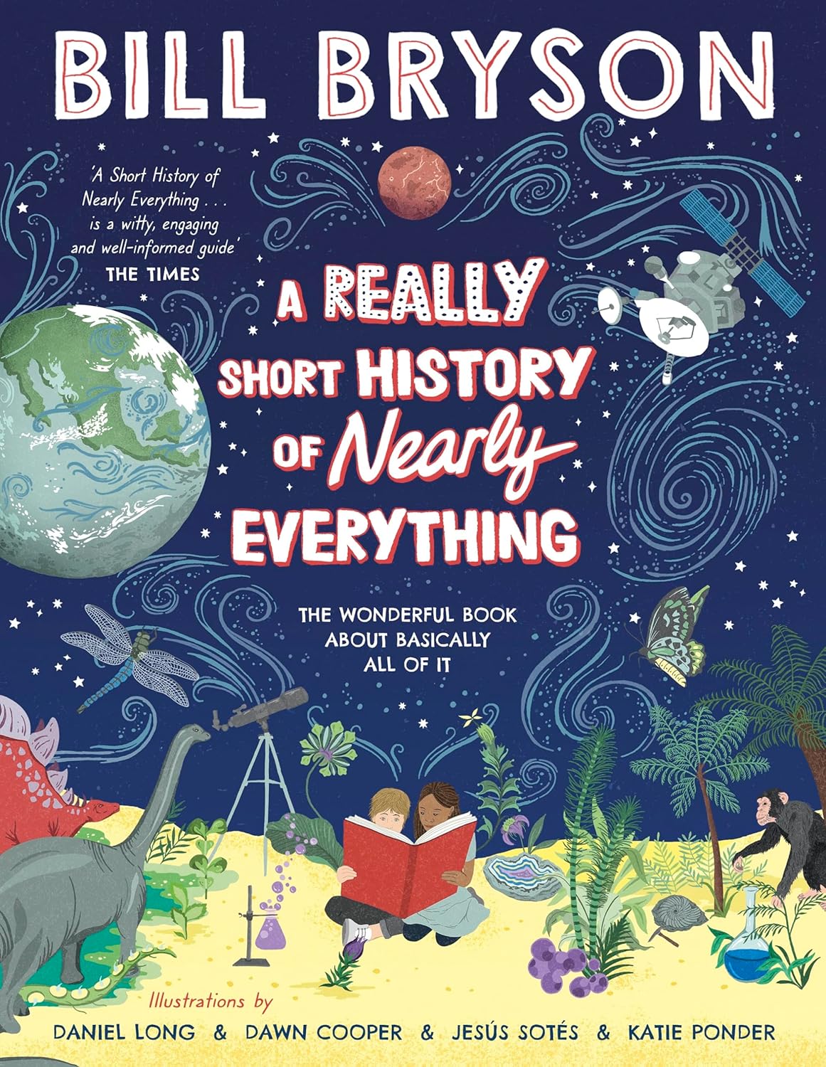 A REALLY SHORT HISTORY OF NEARLY EVERYTHING - BRYSON, BILL