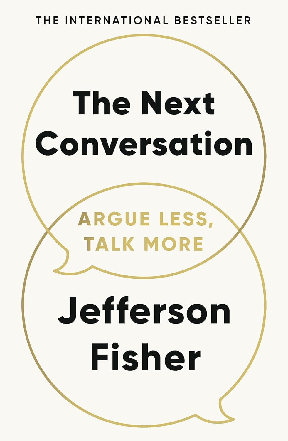 THE NEXT CONVERSATION - JEFFERSON FISHER