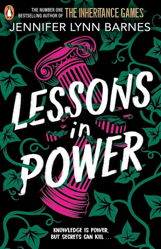 THE FIXER DUOLOGY BOOK 2: LESSONS IN POWER - BARNES JENNIFER LYNN