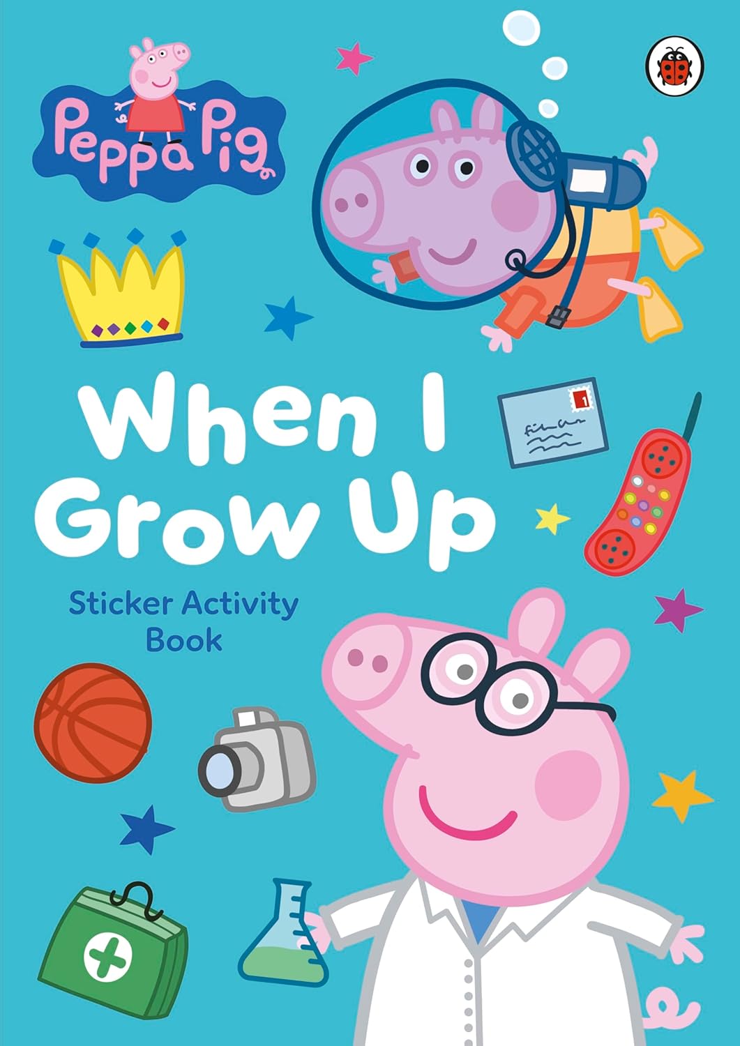 PEPPA PIG: WHEN I GROW UP STICKER ACTIVITY BOOK - PEPPA PIG
