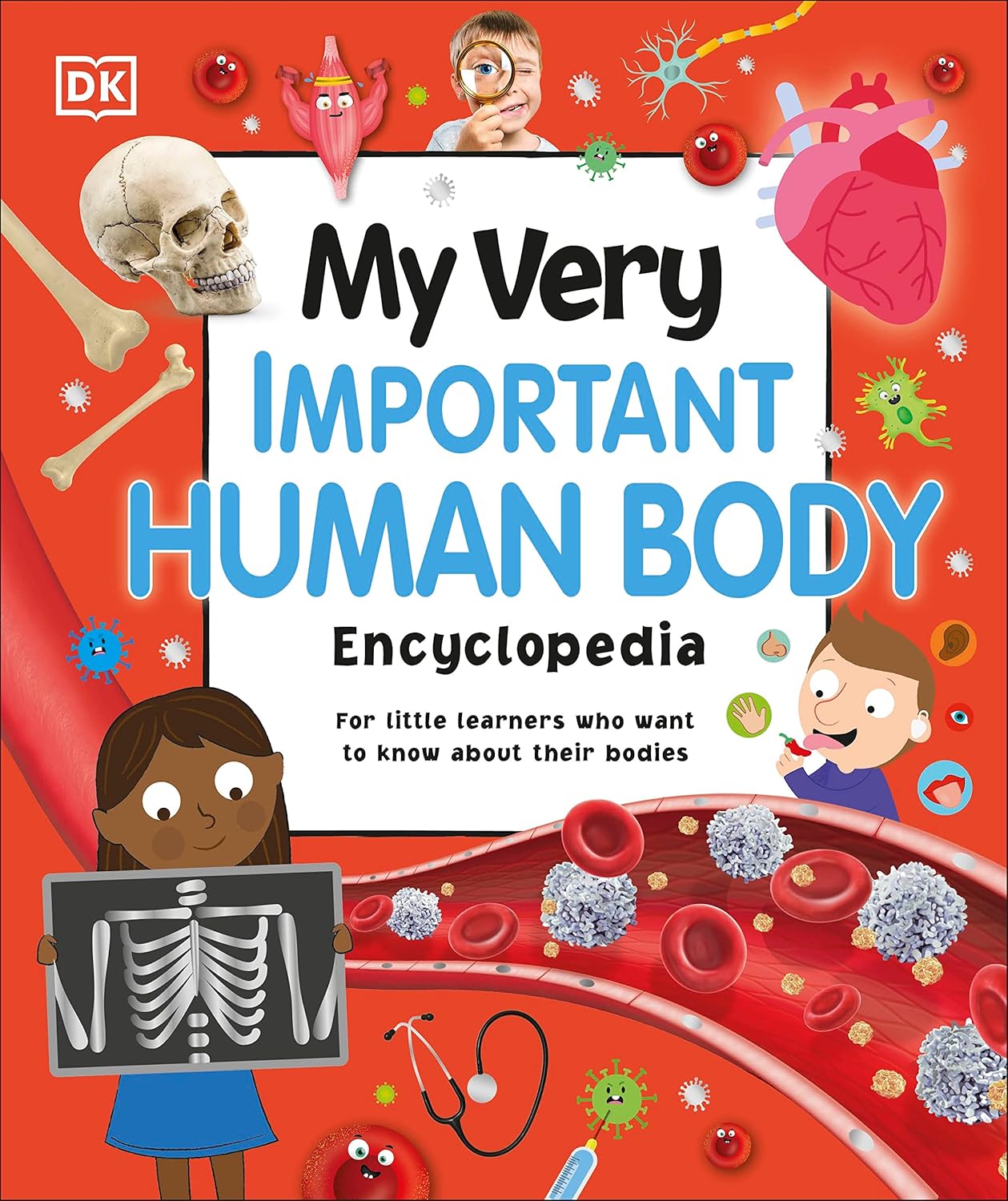 MY ENCYCLOPEDIA OF VERY IMPORTANT HUMAN BODY - DK