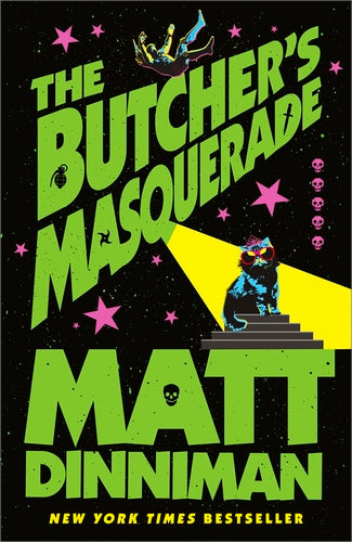 DUNGEON CRAWLER CARL BOOK 5: THE BUTCHER'S MASQUERADE - MATT DINNIMAN
