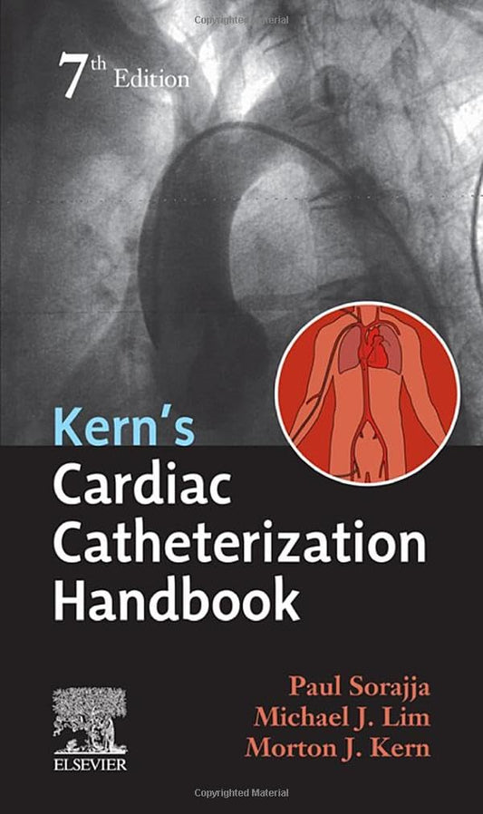 KERN'S KARDIAC CATHERIZATON HANDBOOK 7TH/2020