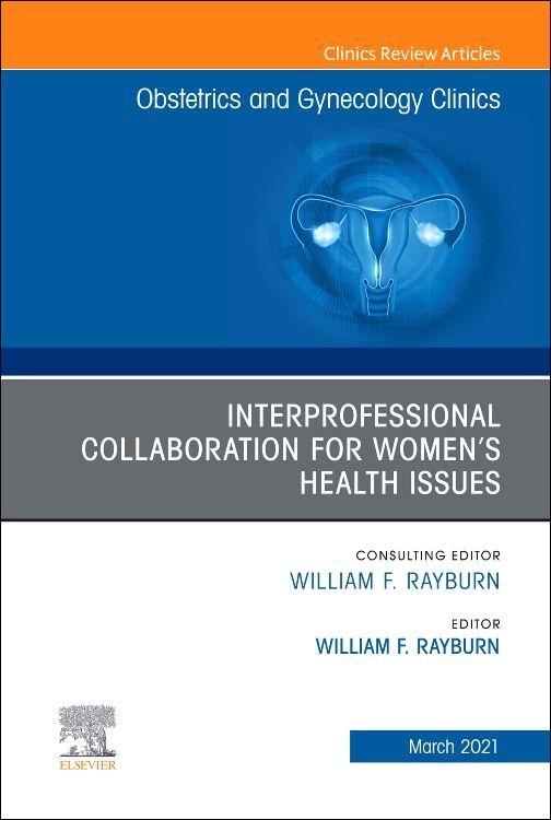 Interprofessional Collaboration for Womens Health Issues 1ST/2021